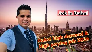 Dubai high demand & High paying job in 2026 // Dubai jobs 