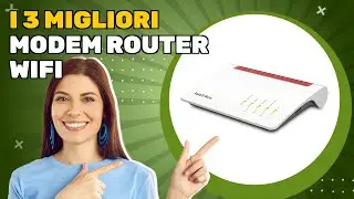 I 3 migliori modem router wifi 2025: la mia classifica definitiva