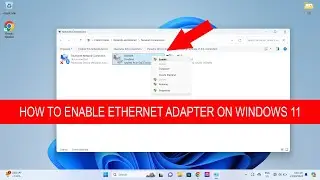 How to Enable Ethernet Adapter  in Windows 11 - ITC Tutorial