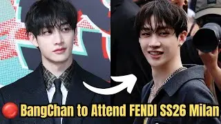 BangChan Stray Kids to Attend FENDI SS26 at Milan Fashion Week!