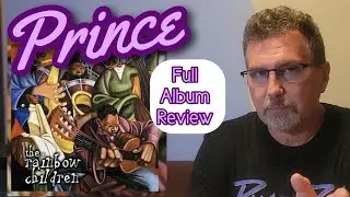 Full Album Review PRINCE Rainbow Children | Darin Reacts | Darin Reviews #ALBUMREVIEW #PRINCE