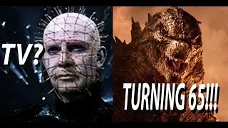 GODZILLA TURNING 65 AND A  HELLRAISER TV SHOW?
