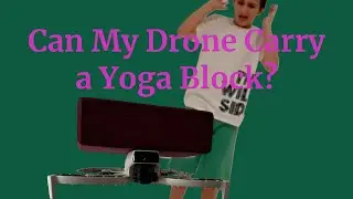 How Much Weight Can a DJI Drone Carry? | Hot Wheels, Yoga Blocks & a Surprise! @TheRCExplorer