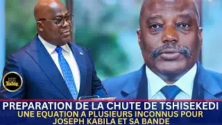HKTODAY 27/12:PLANIFICATION DE LA CHUTE DE TSHISEKEDI PAR KABILA,UNE EQUATION A PLUSIEURS INCONNUES