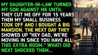 MY DAUGHTER-IN-LAW TURNED MY SON AGAINST ME UNTILTHEY CUT ME OFF FOR 15 YEARS THEN MY SMA.... 