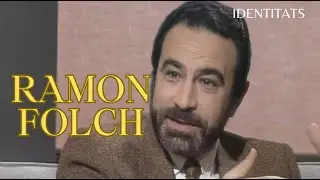 Identitats / Ramon Folch, Bi&ograve;leg