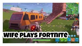 My Wife Plays On My Fortnite Account!!