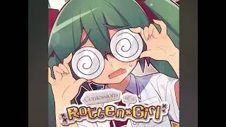 My cover of Confession of a rotten girl