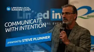 Communicate with Intention by Steve Plummer