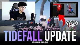 TIDEFALL UPDATE di Fisch
