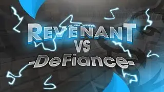 RevenanT V/S -DeFiance- l Operation7 LA