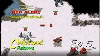 Red Alert Remastered &ndash; My Return to Classic RTS | Campaign Ep 5