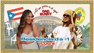 Primer Día- Residencia de Bad Bunny 🐰🇵🇷🔥