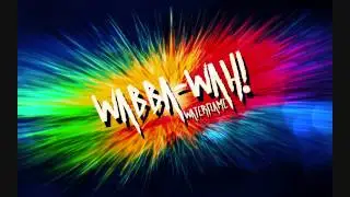 Wabba-wah!