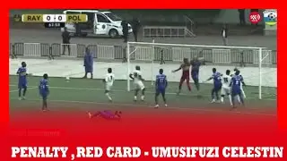 PENALTY N'IKARITA ITUKURA || RAYON 0 - 1 POLICE FC