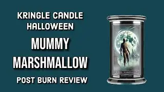 KRINGLE CANDLE Mummy Marshmallow Post Burn Review