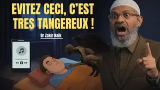 Qu'arrive-t-il à Celui Qui Dort Laissant le Coran allumé ??? Tu pleureras! 😭| Dr Zakir Naik