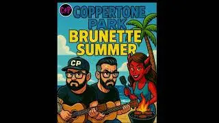 Coppert&ouml;ne Park covers &ldquo;Brunette Summer&rdquo; by: Chixdiggit
