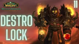 DESTRUCTION WARLOCK PvP Gameplay 11 | MISTS OF PANDARIA CLASSIC |