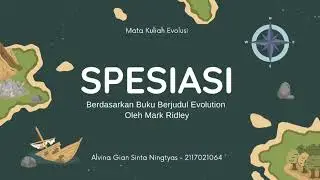 Spesiasi Berdasarkan Buku Evolution Oleh Mark Ridley