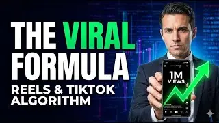 The Science of Going Viral: Cracking the Reels & TikTok Algorithm
