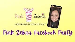 Pink Zebra Facebook Party | Spring/Summer 2021