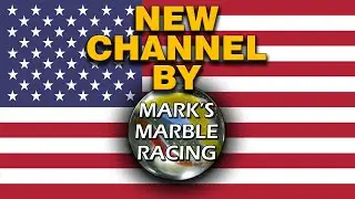 U. S. Races - New Marble Racing Channel by Marks Marble Racing