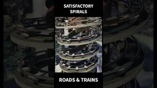 Satisfactory - Spirals Roads & Trains #satisfactoryvideos  #coffeestainstudios  #satisfactory