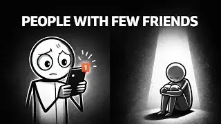 The Psychology of People With Few Friends (Why It&rsquo;s Not a Flaw)