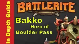 Battlerite Guide - Bakko - Tips and tricks