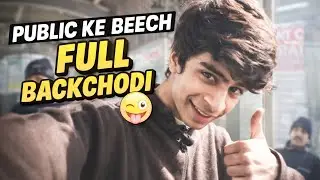 #public ke bich full backchodi #Youtube #youtubevedeo #funny #videos #comedy 