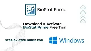 BioStat Prime Free Trial Setup on Windows | Complete Installation & Activation Guide