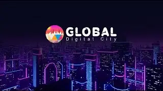 Global Digital City Metaverse Launch