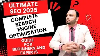 Ultimate SEO 2025: Complete Search Engine Optimisation Guide for Beginners & Experts| Ajinkya Patale