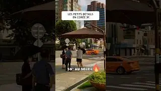 les petits d&eacute;tails en Cor&eacute;e 🇰🇷