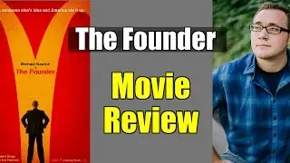The Founder Movie Review