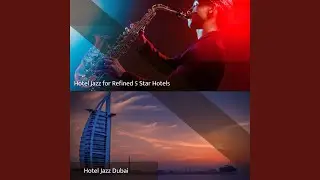 Background Music for Luxurious 5 Star Hotels