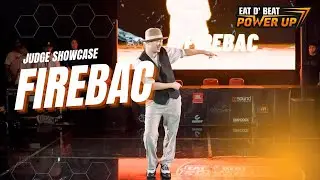 FIREBAC | Judges Showcase | EAT D BEAT 2022