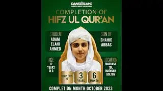 Hifz Graduation Ceremony (Hafiz Adam Elahi Ahmed)