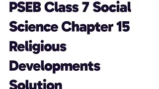 Class-7th s.st,(History) ch-15 Religious development full solved with back exercise.