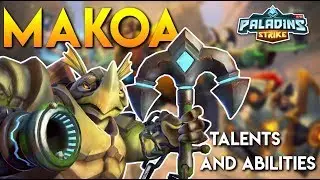Paladins Strike │ How to Play Makoa - Talents/Builds and Abilities