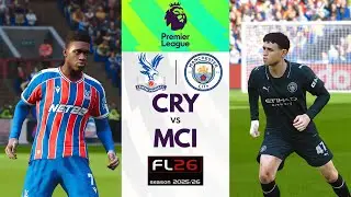 SP FOOTBALL LIFE 2026 | EPL 25/26 | Manchester City vs Crystal Palace | INTEL IRIS XE GRAPHICS