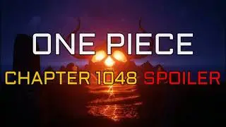 One piece chapter 1048 spoiler english!