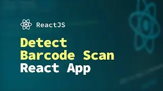 How to Detect a Barcode Scan in a React App (Updated Video Link in Description)