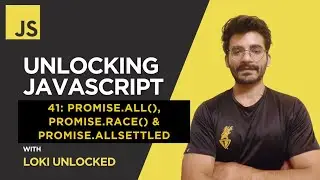 Promise.all(), Promise.race() & Promise.allSettled (2025) | Unlocking JavaScript #41