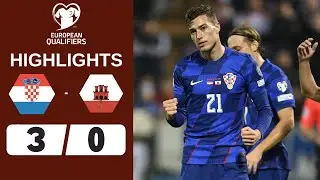 Croatia vs Gibraltar | 3-0 | Highlights | World Cup Qualifiers 2026