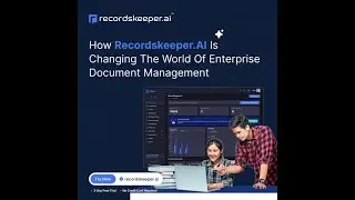 Revolutionizing Enterprise Document Management with Records Keeper AI