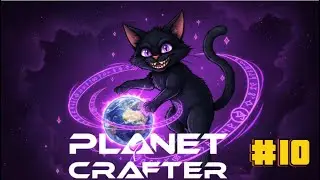 Planet Crafter #10 Bio building!