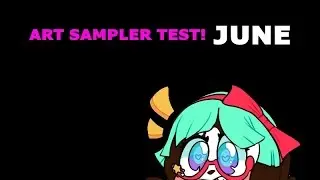Lovewin Art Sampler - JUNE TEST!!