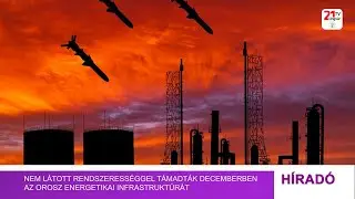 Nem látott rendszerességgel támadták decemberben az orosz energetikai infrastruktúrát